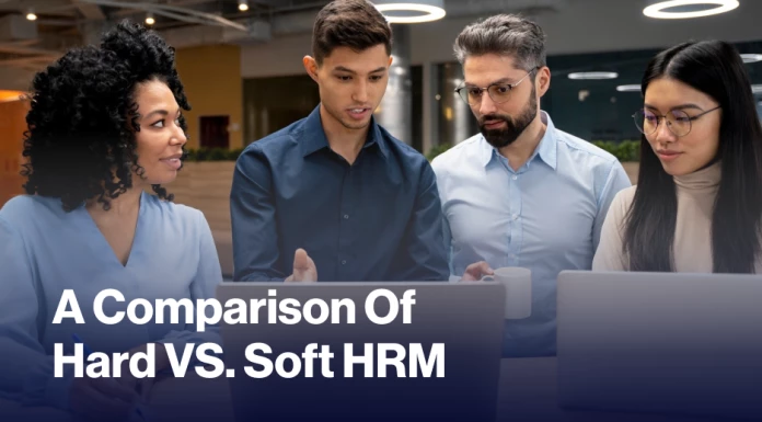A Comparison Of Hard VS. Soft HRM